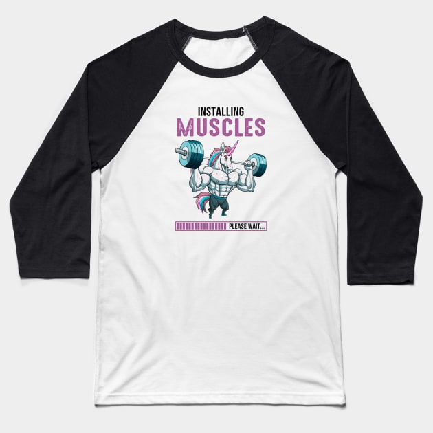 Installing Muscles, Please Wait Baseball T-Shirt by KayBee Gift Shop